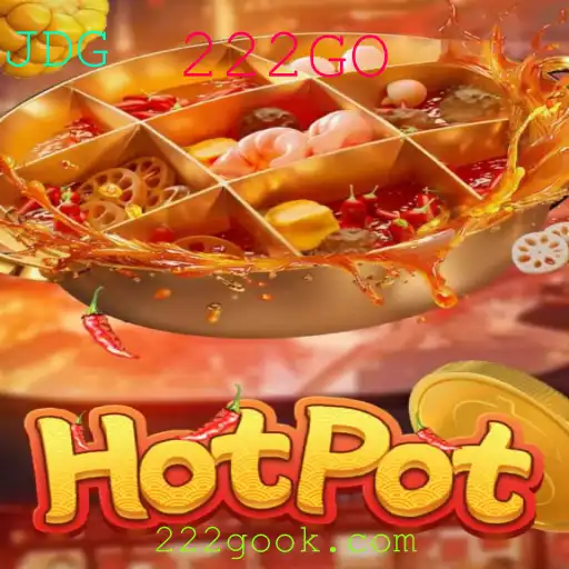 Descubra as Regras e Estrategias do Novo Jogo 'Hotpot' com a Palavra-Chave '222GO'